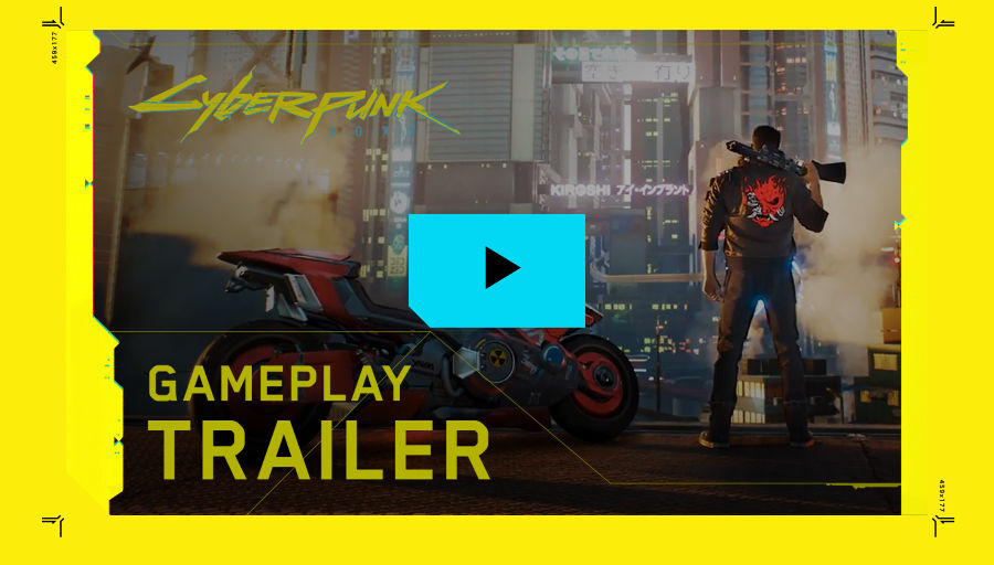 Cyberpunk 2077 - Gameplay Trailer